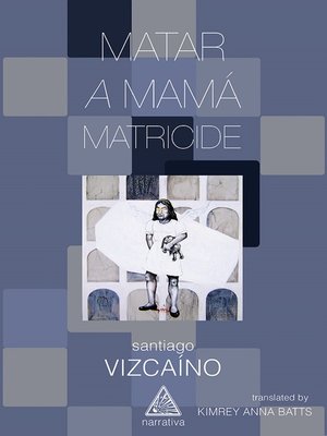 cover image of Matar a mamá / Matricide